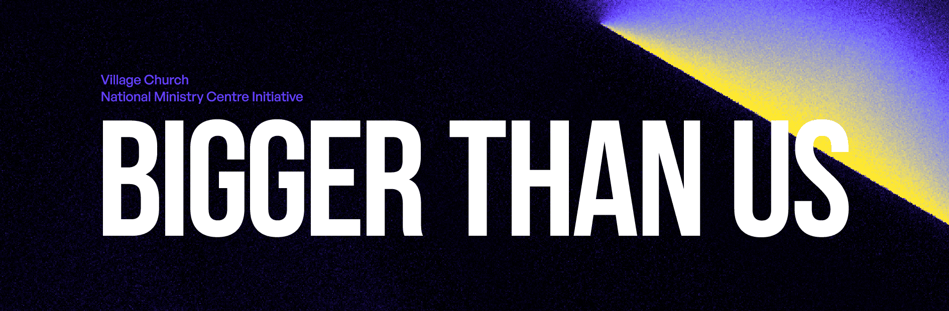 Bigger Than Us Banner